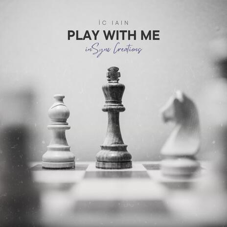 Play With Me | Boomplay Music