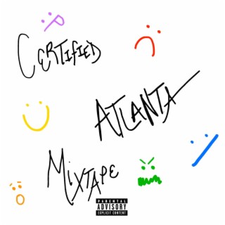 Certified Atlanta Mixtape