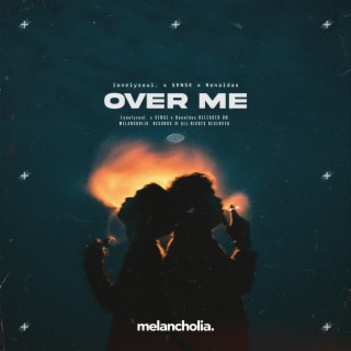 Over Me