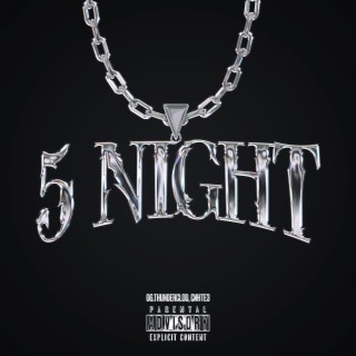 5 Night