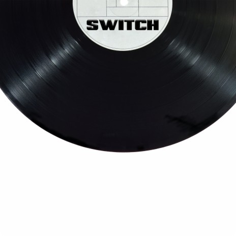 Switch | Boomplay Music