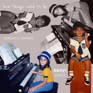 How Things Used To Be (Kenyi Remix)