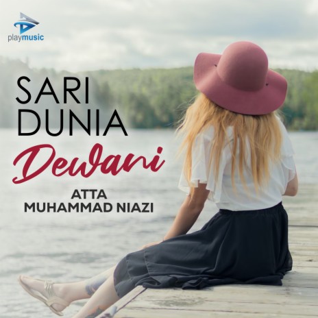 Sari Dunia Dewani | Boomplay Music