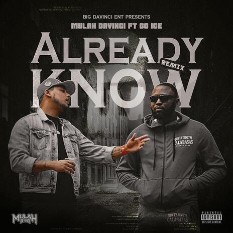 Already Know (Remix) ft. Co-Ice | Boomplay Music