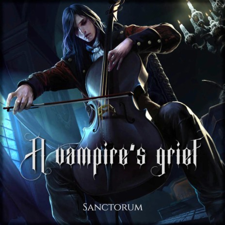 A vampire's grief | Boomplay Music