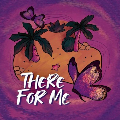 THERE FOR ME ft. Matte SEXWAVE | Boomplay Music
