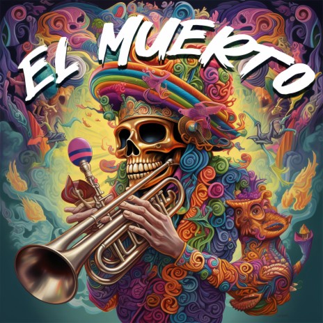 El muerto | Boomplay Music