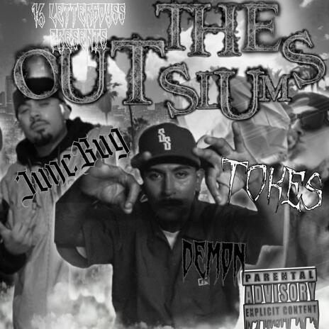 Out The Slums ft. 16thLetterboyss & JUNEBUG | Boomplay Music