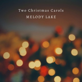 Two Christmas Carols