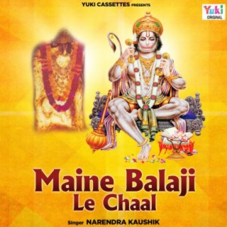 Maine Balaji Le Chaal