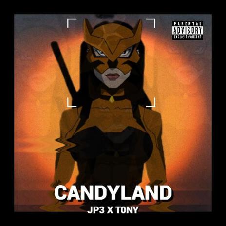 Candyland ft. T0ny | Boomplay Music