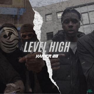 LEVEL HIGH lyrics | Boomplay Music