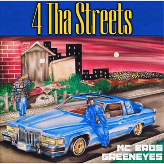 4 Tha Streets