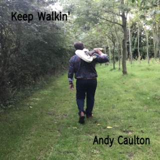 Keep Walkin'