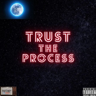 Trust The Process