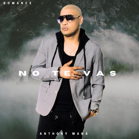 No te vas | Boomplay Music