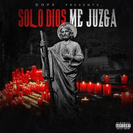 Solo Dios Me Juzga | Boomplay Music