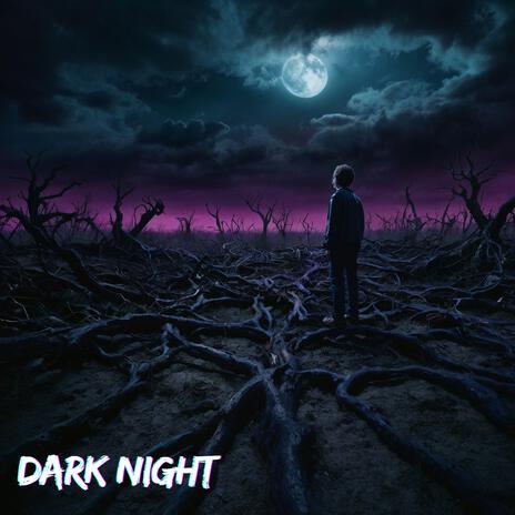 DARK NIGHT ft. Jhonatan Rodrigues | Boomplay Music