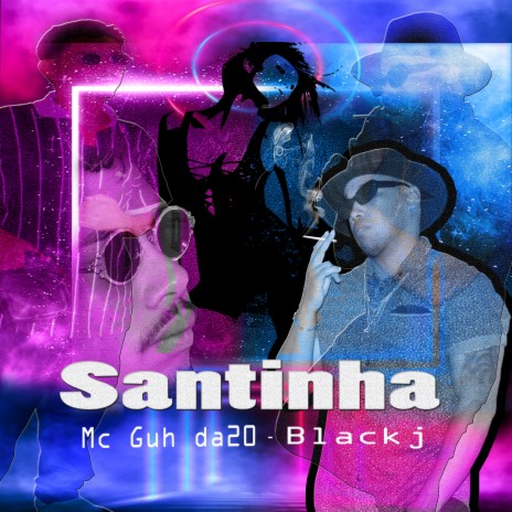 Santinha ft. Mc Guh Da20 | Boomplay Music