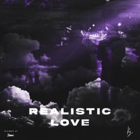 Realistic Love | Boomplay Music