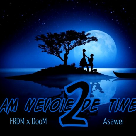 Am nevoie de tine 2 ft. SAVI & DooM