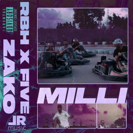 Milli ft. Rbh & El Five | Boomplay Music