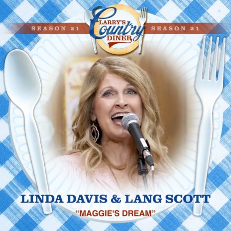 Maggie's Dream (Larry's Country Diner Season 21) | Boomplay Music