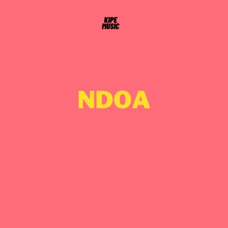 Ndoa | Boomplay Music