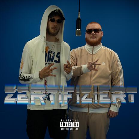 Zertifiziert ft. Taysho | Boomplay Music