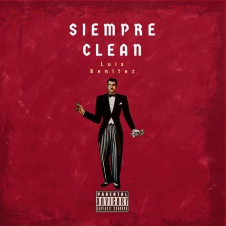 Siempre Clean | Boomplay Music