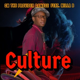 Culture (feat. Milla b)