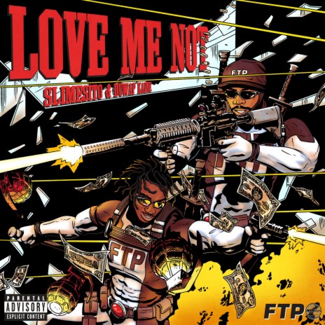 Love Me Not ft. Slimesito & Duwap Kaine | Boomplay Music