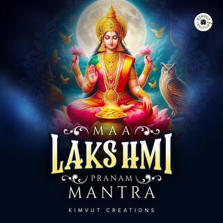 Maa Lakshmi Pranam Mantra