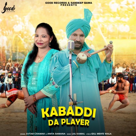 Kabaddi Da Player ft. Anita Samana | Boomplay Music