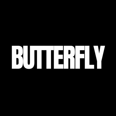 BUTTERFLY | Boomplay Music