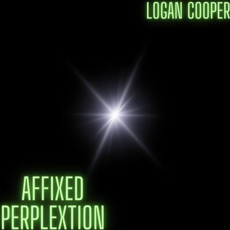 Affixed Perplextion | Boomplay Music