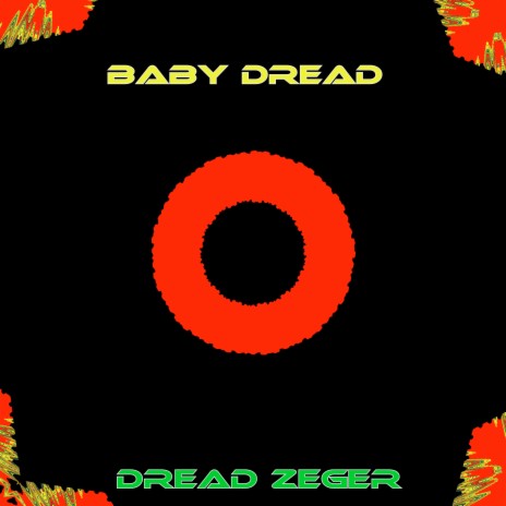 Baby Dread | Boomplay Music