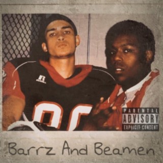 Barrz And Beamen