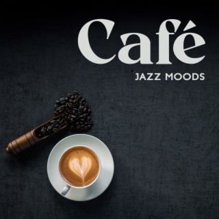 Café Jazz Moods: A Coffee-Fueled Melody