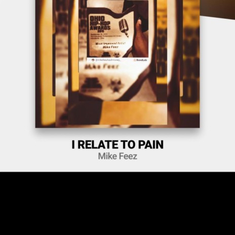 I Relate To Pain | Boomplay Music