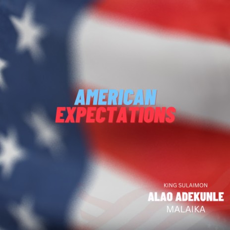 American Expectations | Boomplay Music