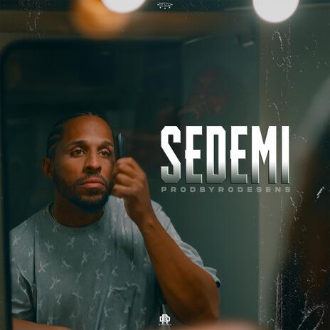 SEDEMI ft. Rodesens | Boomplay Music