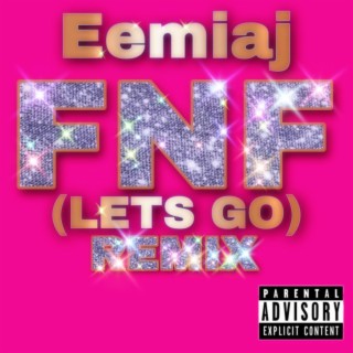 FNF (Remix)