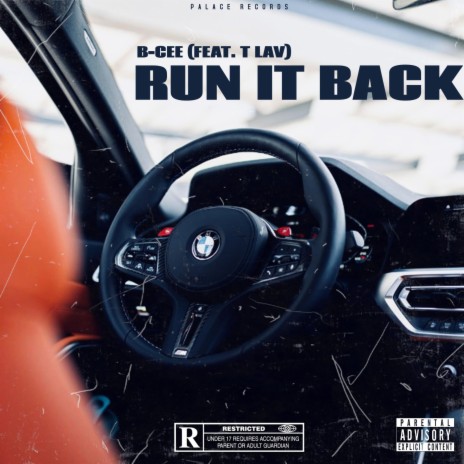 Run it back ft. T Lav | Boomplay Music
