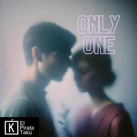 ONLY ONE | Boomplay Music