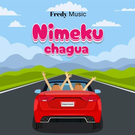 Nimekuchagua | Boomplay Music