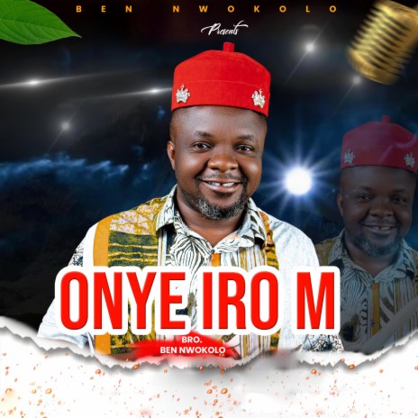 ONYE IRO M | Boomplay Music