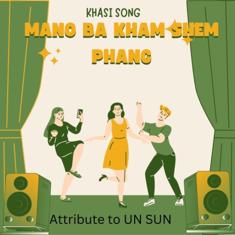 MANO BA KHAM SHEM PHANG (KHASI SONG) | Boomplay Music