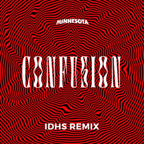 Confusion (IDHS Remix) ft. IDHS | Boomplay Music