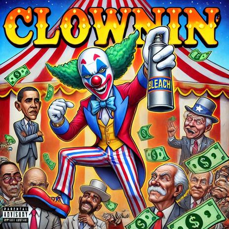 Clownin' In America | Boomplay Music